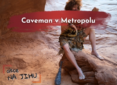 Caveman v Metropolu